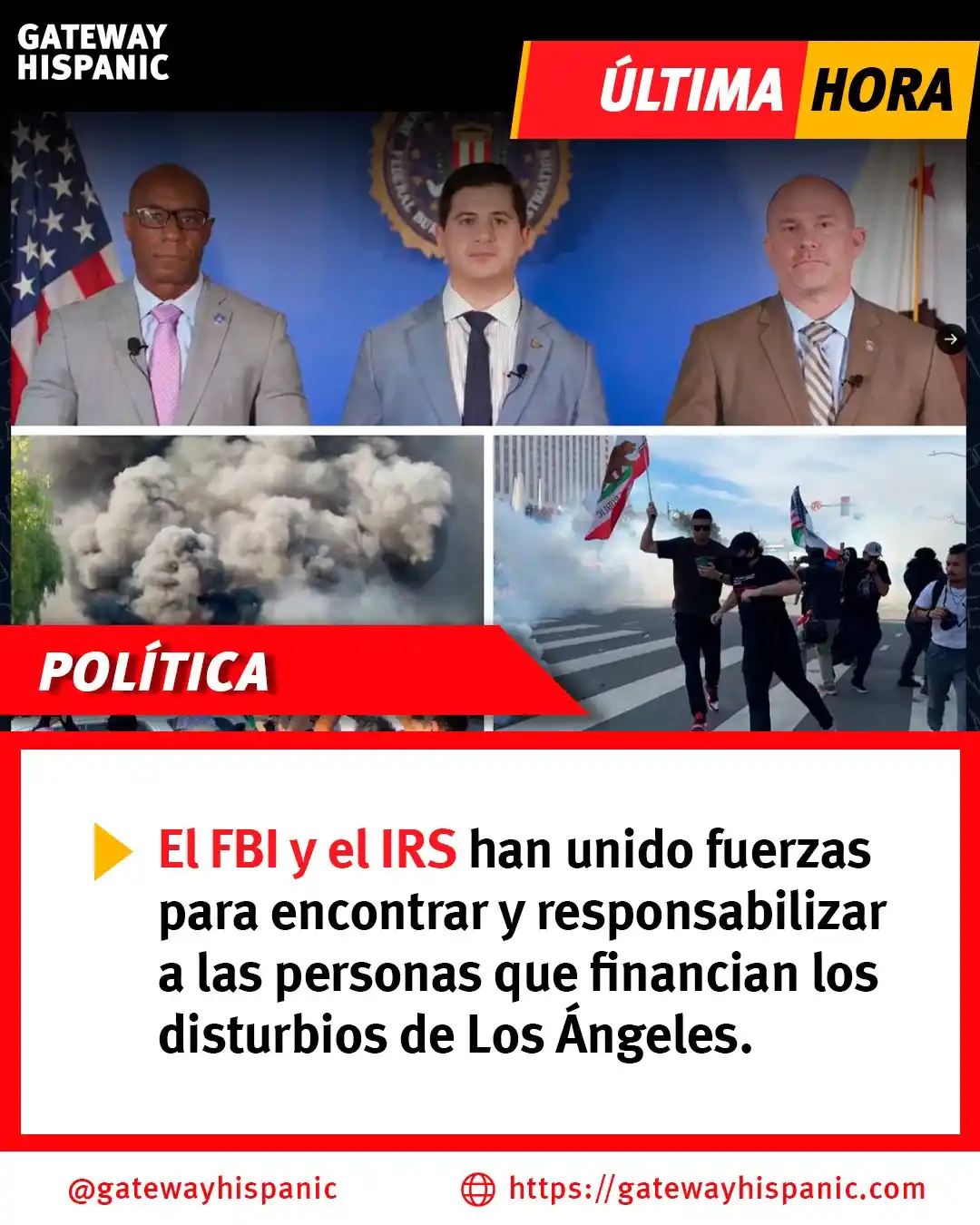 Image from Gateway Hispanic: 🇺🇸💥 El FBI y el IRS investigan quién financia el caos en Los Ángele...