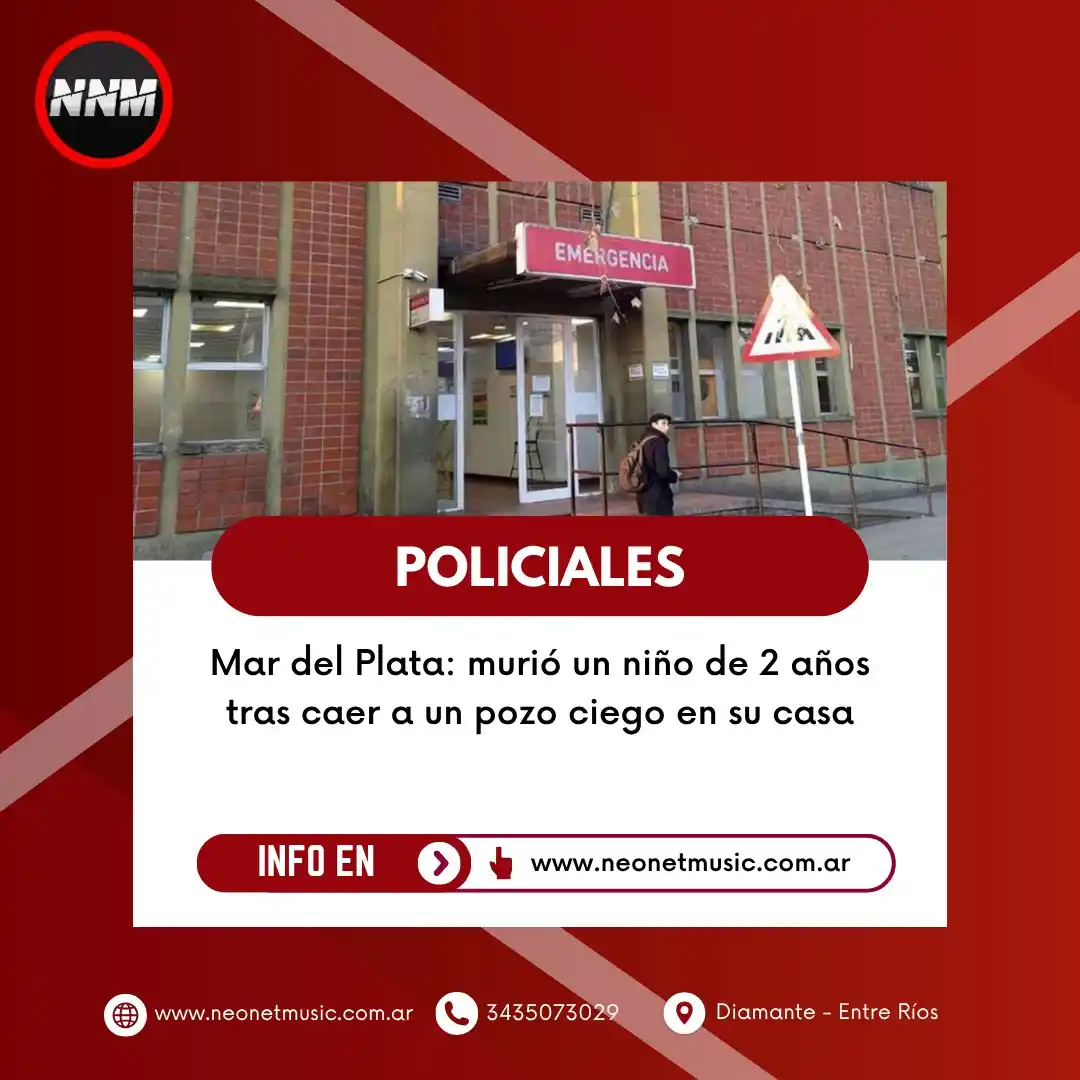 Image from Neo Net Music (Noticias): 🚪🛑 Un niño de solo 2 años perdió la vida este miércoles en Mar del P...