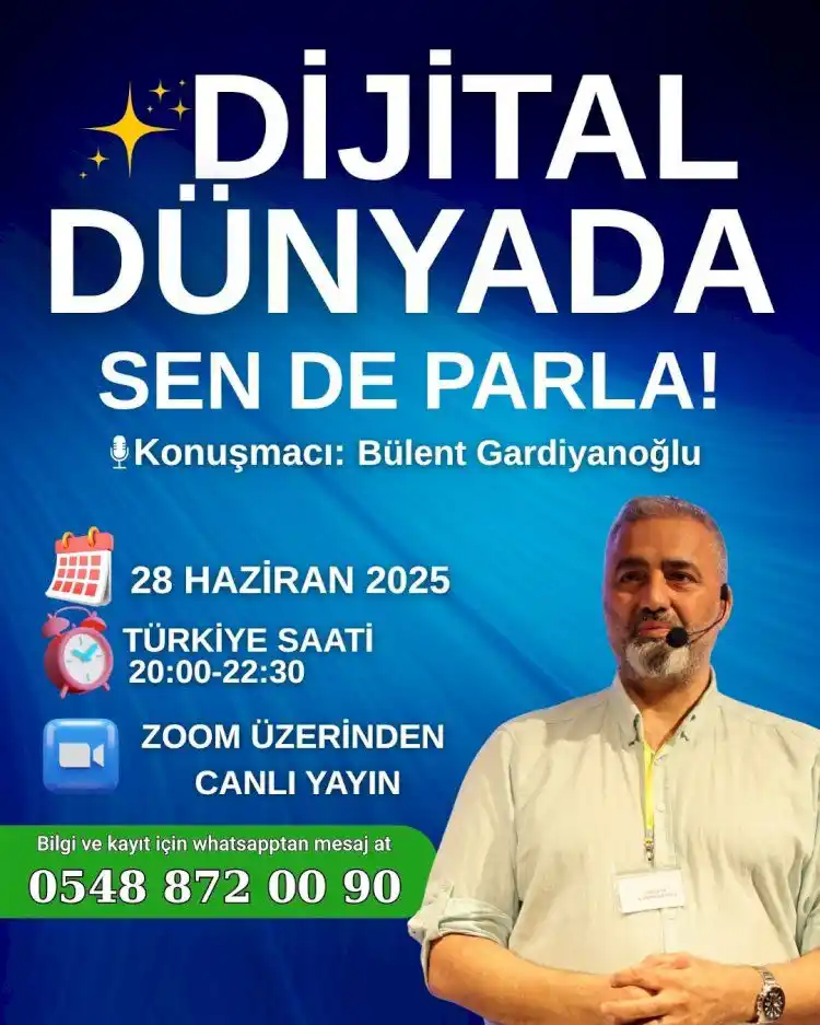 Image from Günlük Motivasyon @ Bülent Gardiyanoğlu: 🌟🌟🌟 Bülent Gardiyanoğlu ile 🌟 ‘Dijital Dünyada Sen De Parla’🌟Zoom...