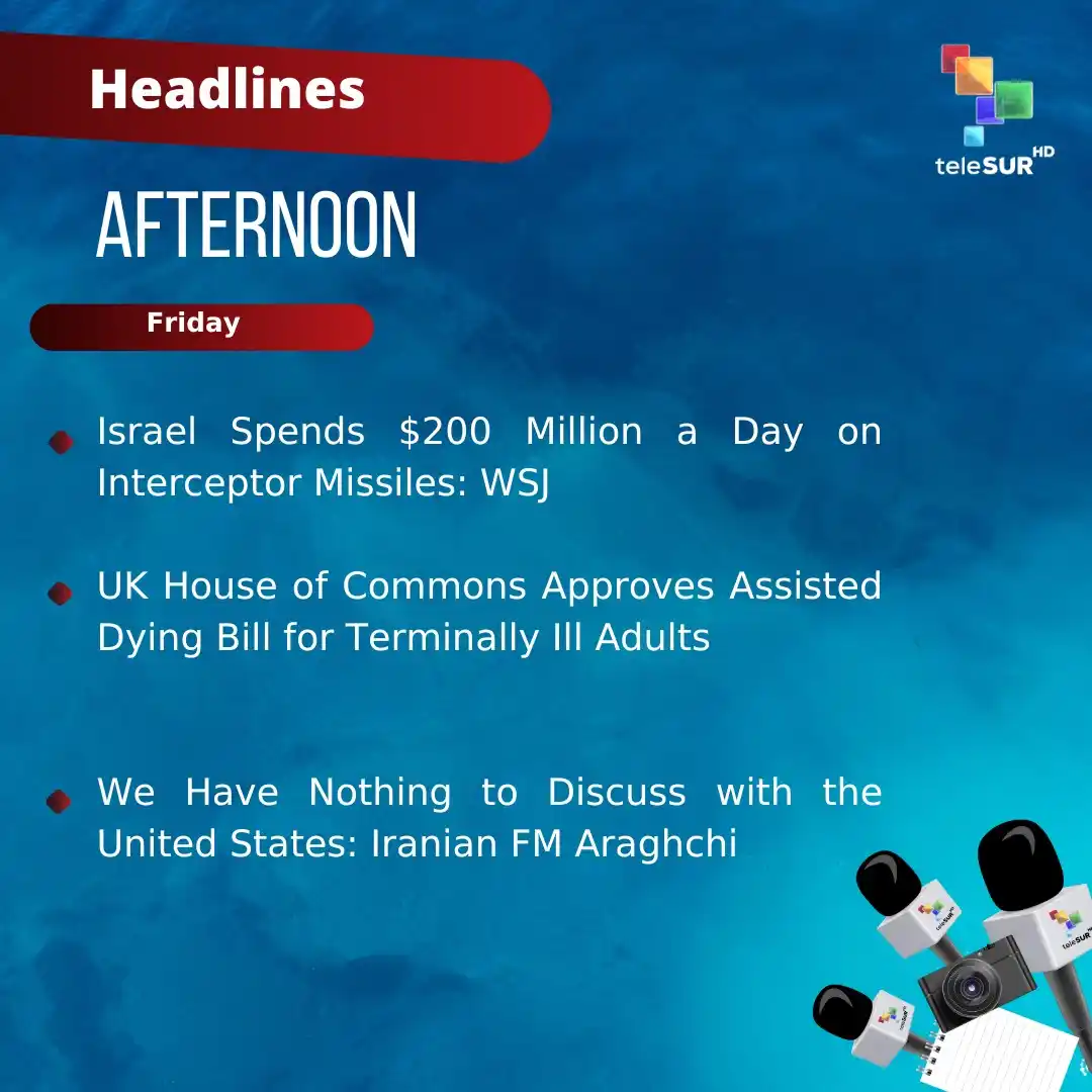 Image from teleSUR English: Good afternoon 🏙 These are our headlines at the time ➡️ Israel Spend...