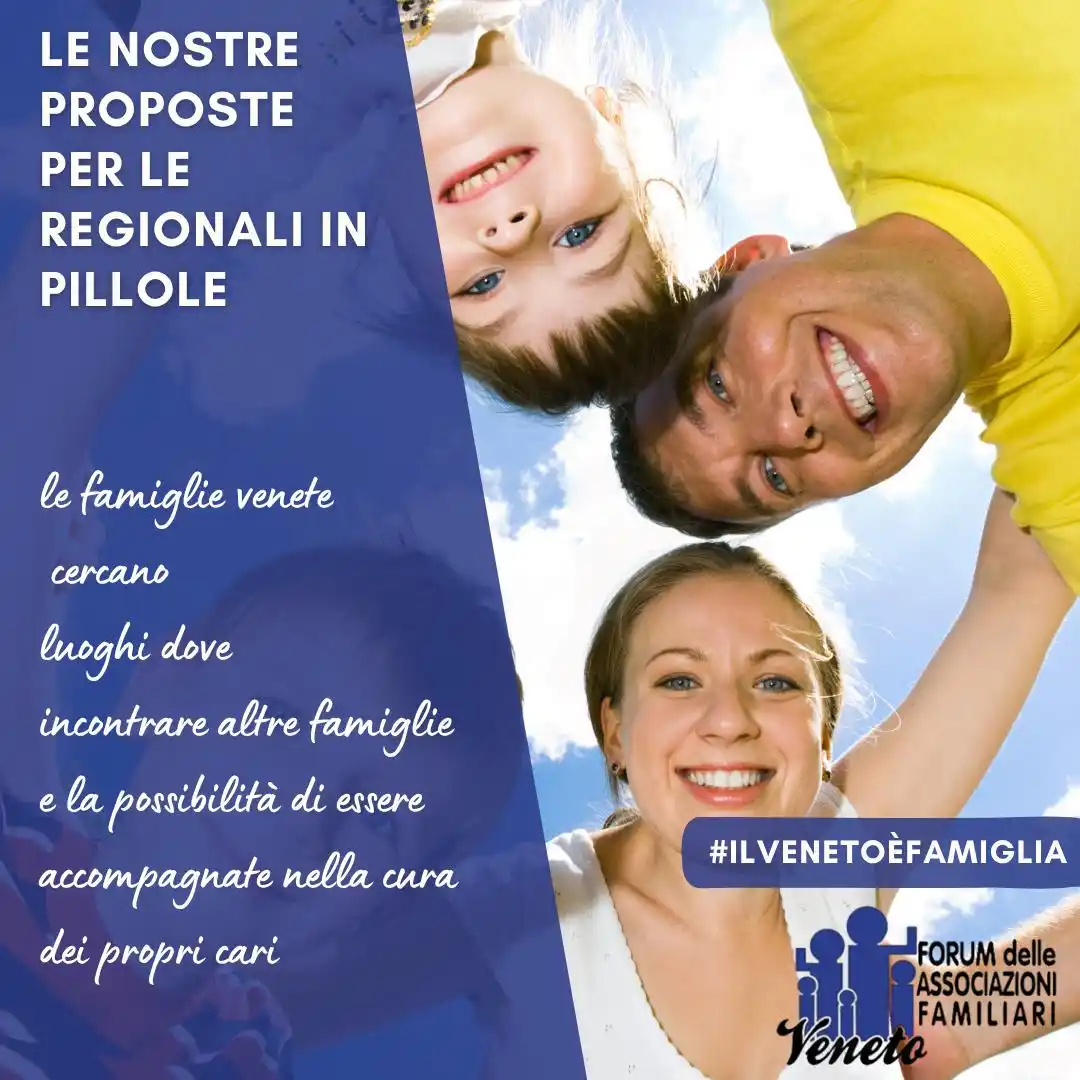 Image from Forum Famiglia Veneto: 💊 LE NOSTRE PROPOSTE PER LE REGIONALI IN PILLOLE  Le politiche famili...