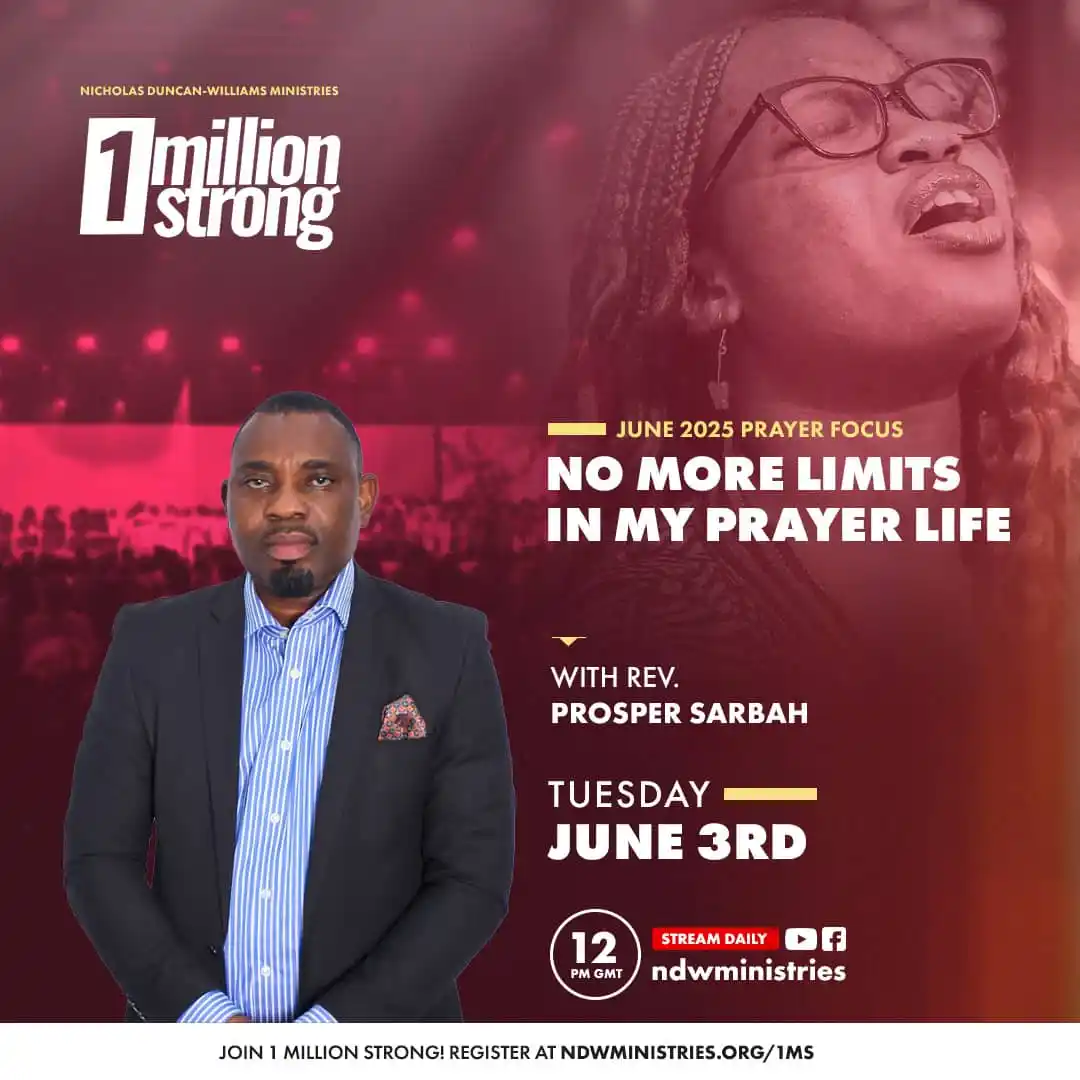 Image from Nicholas Duncan-Williams Ministries: Today at 12PM GMT — No More Limits in My Prayer Life! Join Rev. Prospe...