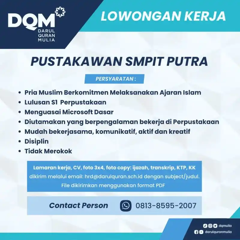 Image from Lowongan Pustakawan: Lowongan Pustakawan di SMPIT Darul Quran Mulia (DQM) Putra, Kab. Bogor...