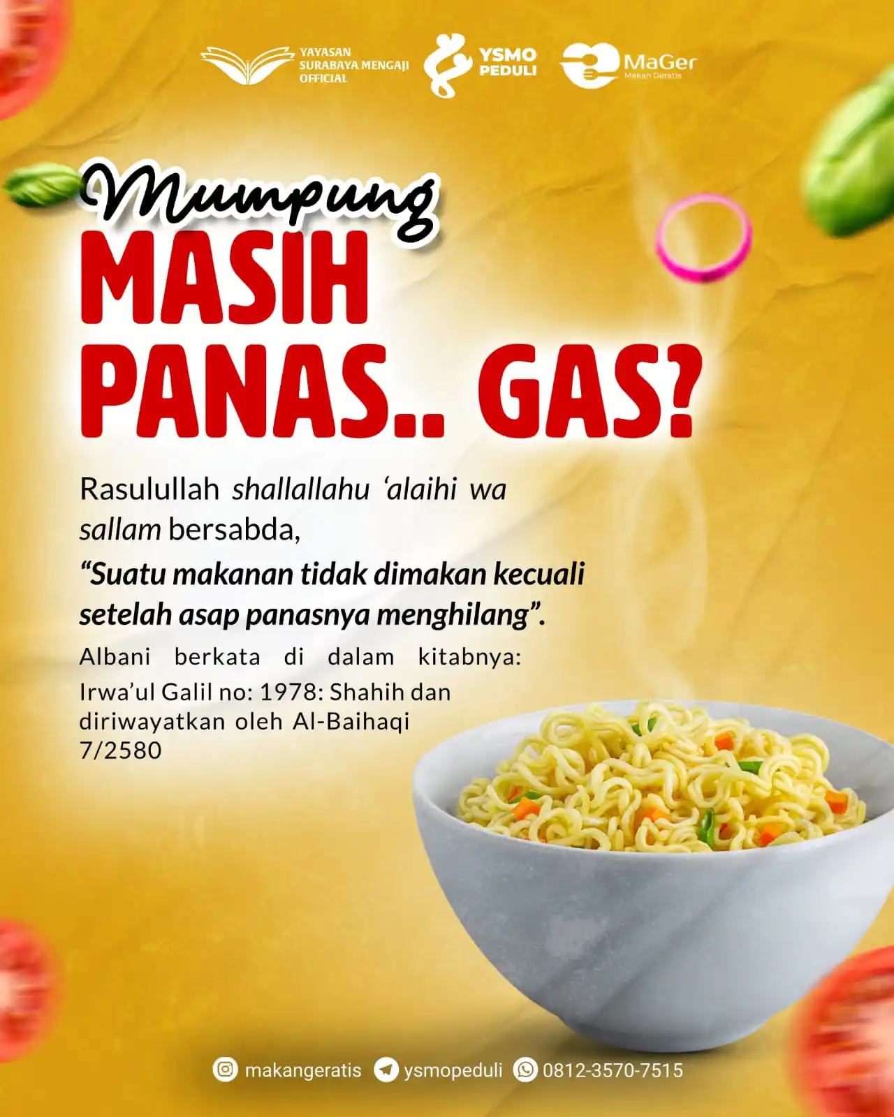 Image from Surabaya Mengaji: 🍲 *MUMPUNG MASIH PANAS... GAS?*  ➖➖➖➖➖➖➖➖➖➖➖➖➖  Rasulullah _Shallalla...