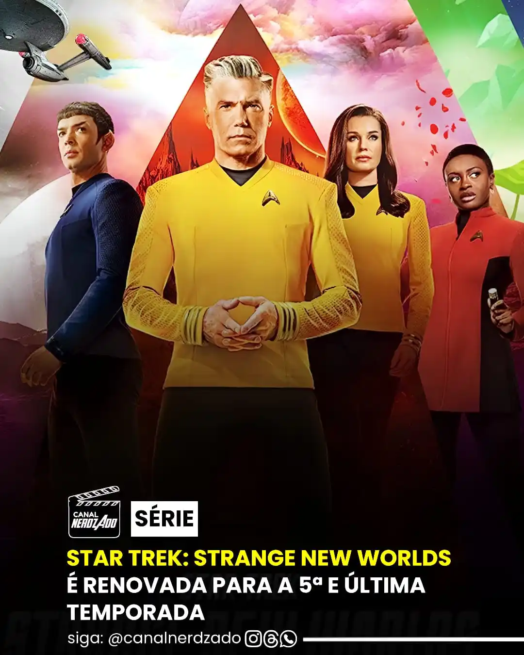 Image from Canal Nerdzado 🎬📺: *A terceira temporada de Star Trek: Strange New Worlds chega em julho,...