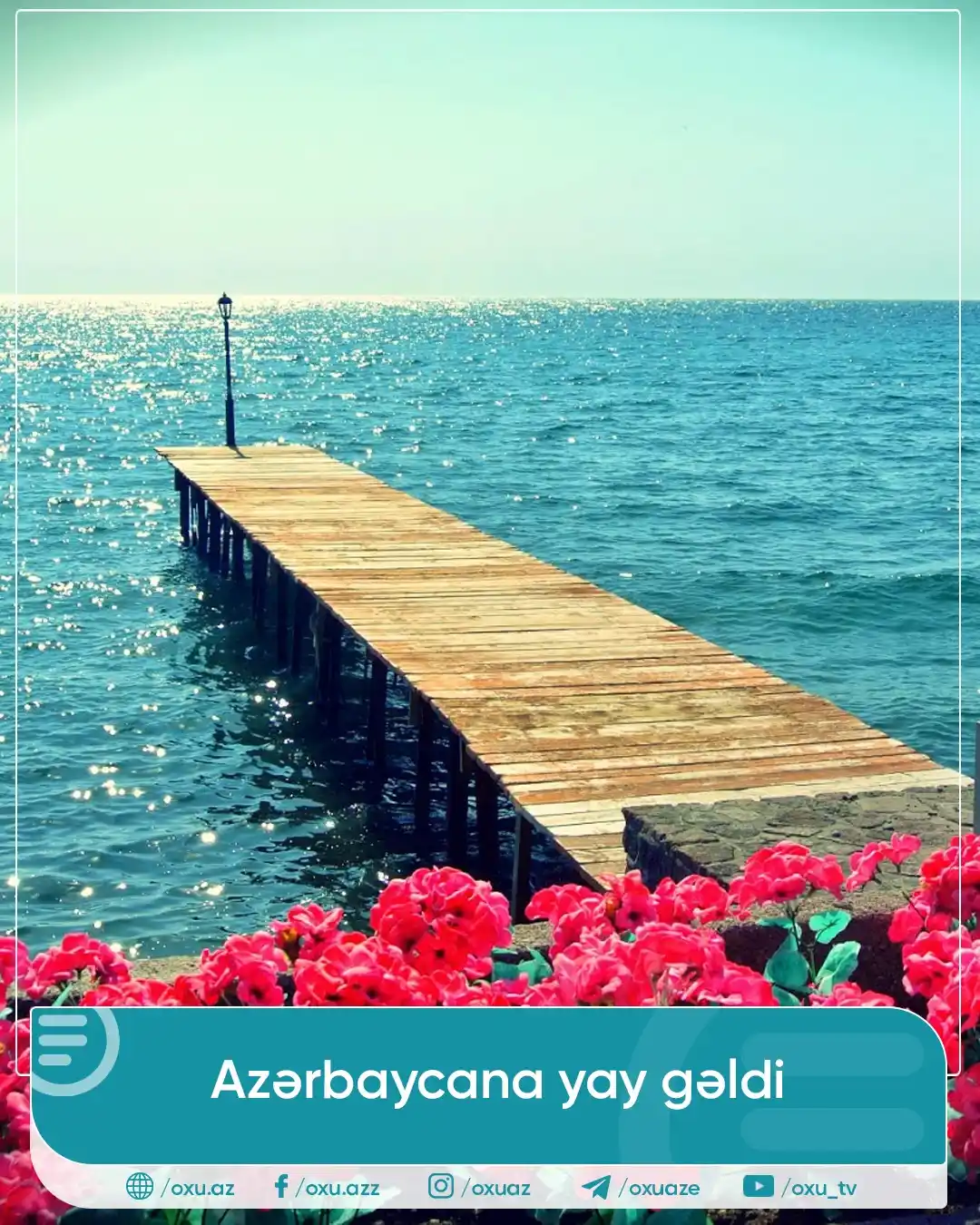 Image from OXU.AZ: 🇦🇿 ☀️ Azərbaycanda yay fəsli başladı. Yay fəslinin Azərbaycana daxi...