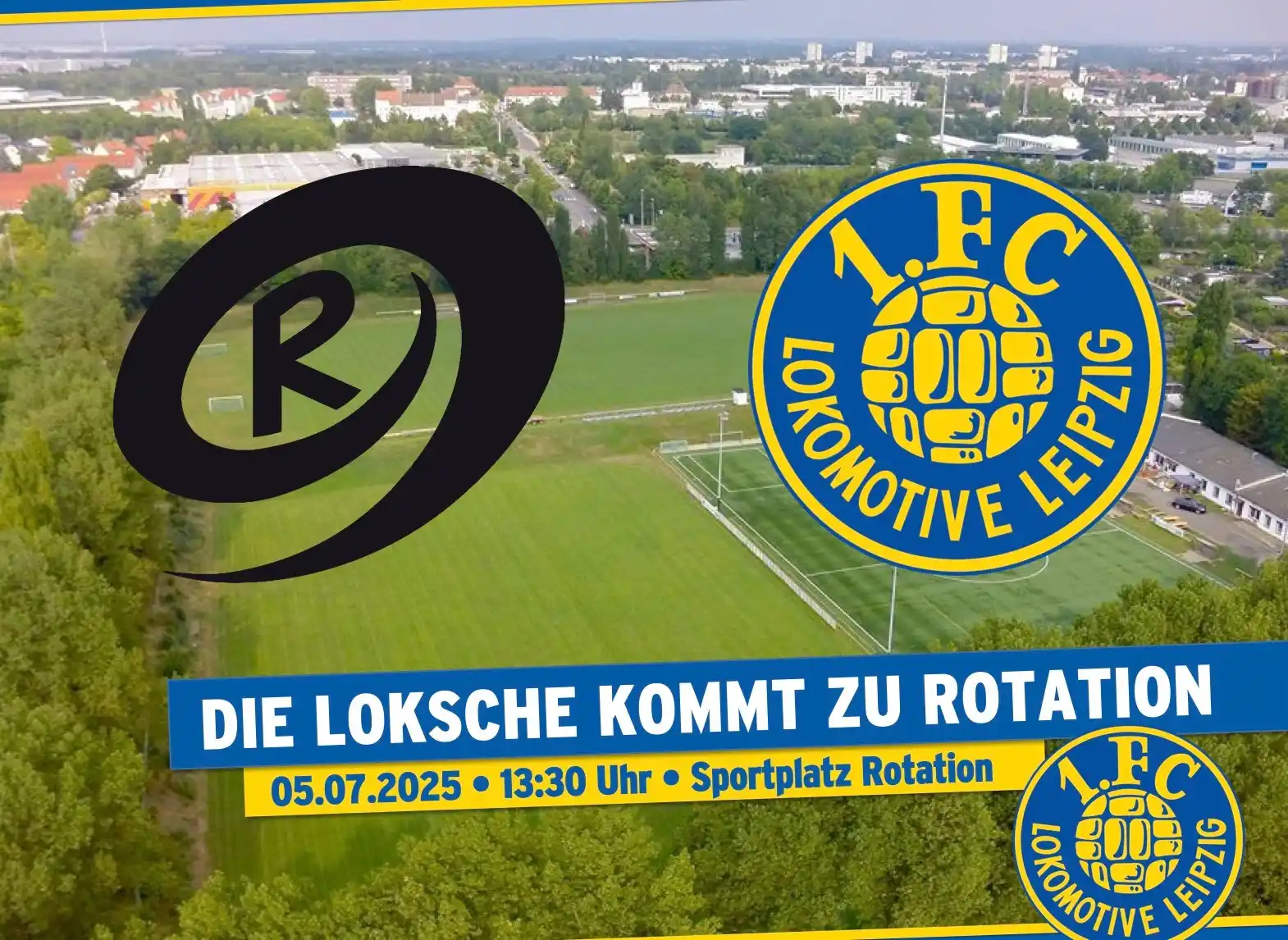 Image from 1. FC Lokomotive Leipzig  💙💛: *DER FCL GASTIERT BEI DER SG ROTATION* ⚽💙💛 +++ Tickets ab sofort im ...