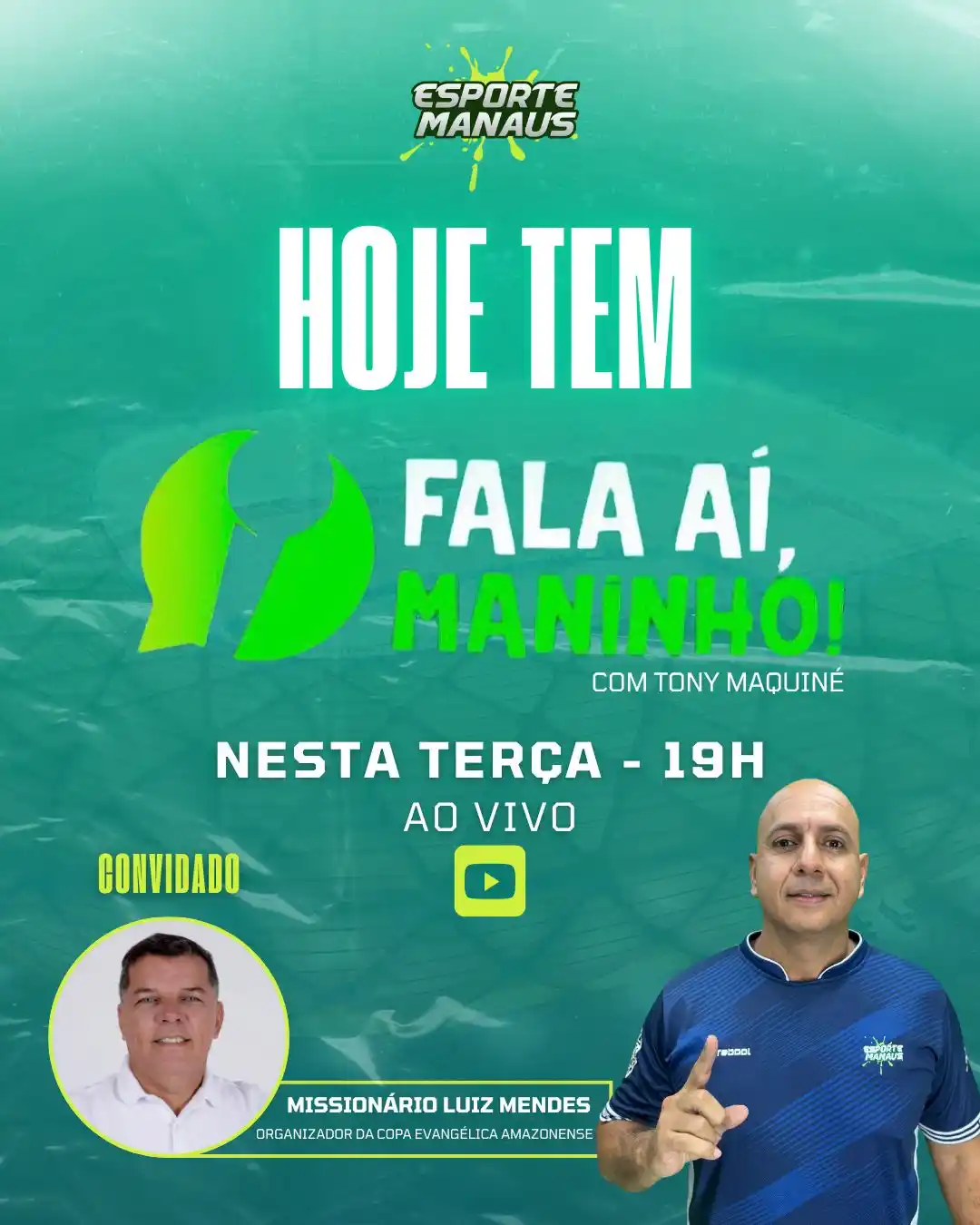 Image from Esporte Manaus | Notícias, vídeos e melhores momentos: 🗣️🙏🏽 FALA AÍ MANINHO – HOJE, ÀS 19H! O papo desta semana é com o mi...