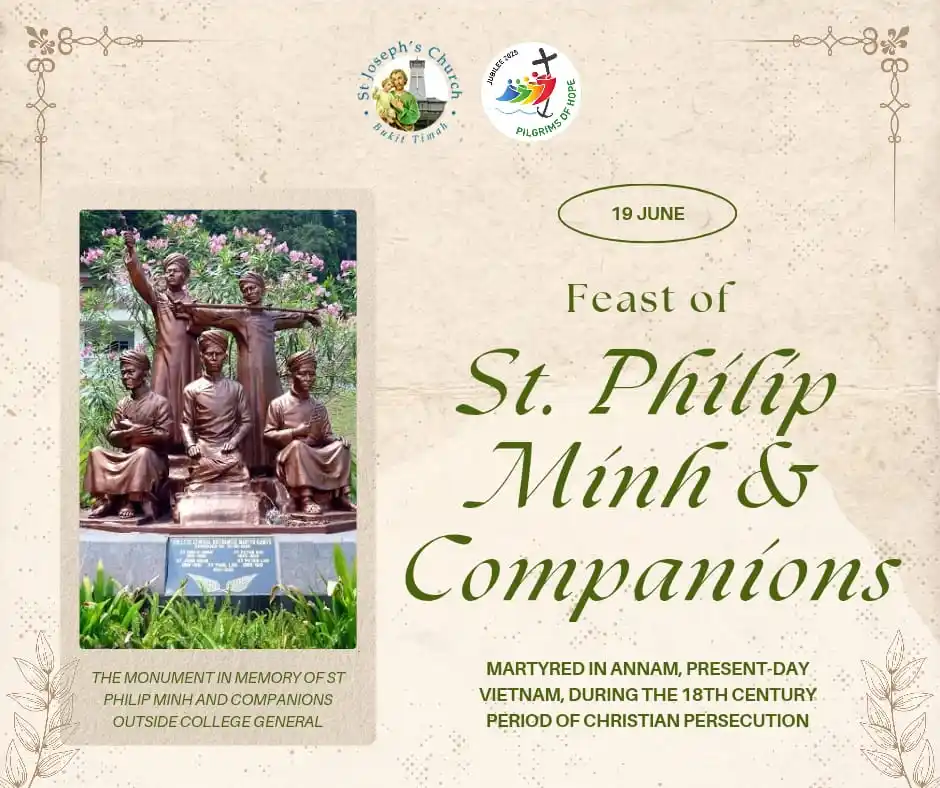 Image from St. Joseph's Church (Bukit Timah): 🌾 *Feast of St Philip Minh & Companions, Martyrs* ⛪  _“Blessed are th...