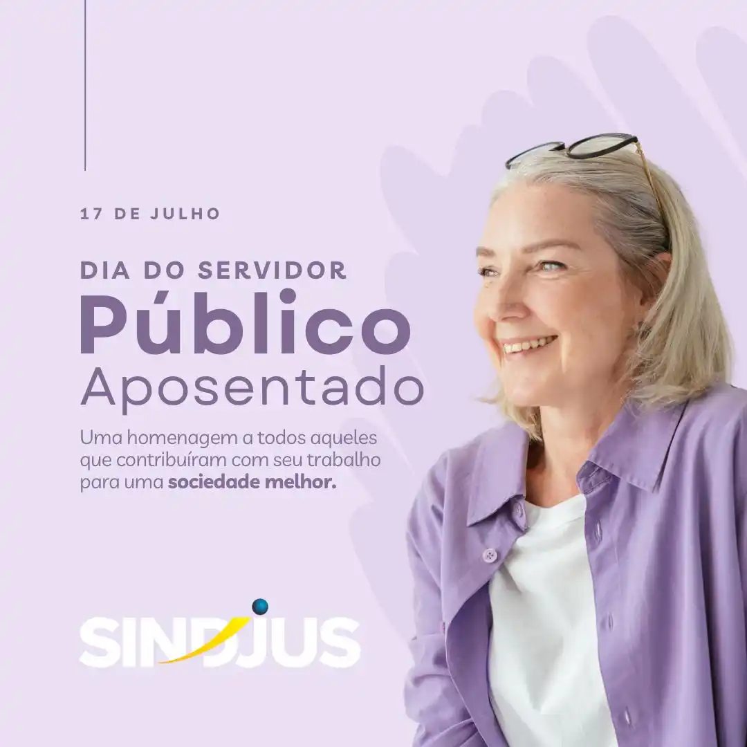 Image from SINDJUS NOTÍCIAS : 📌 *Hoje celebramos a dedicação e a trajetória de quem dedicou anos ao...