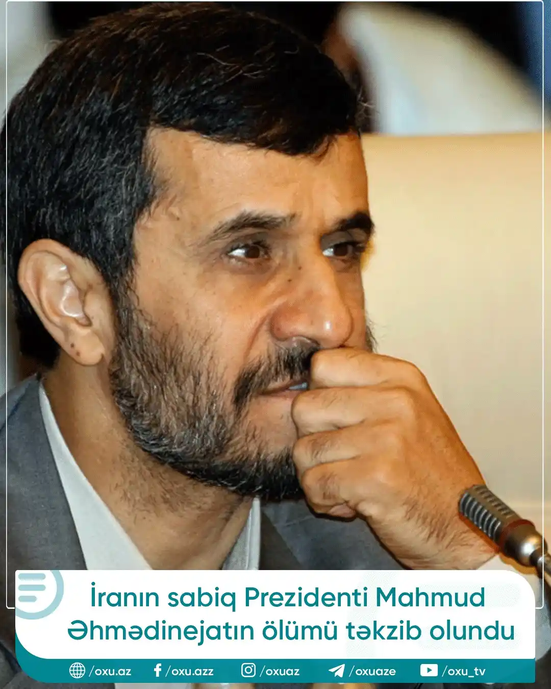 Image from OXU.AZ: İranın sabiq Prezidenti Mahmud Əhmədinejatın öldürülməsi ilə bağlı xəb...