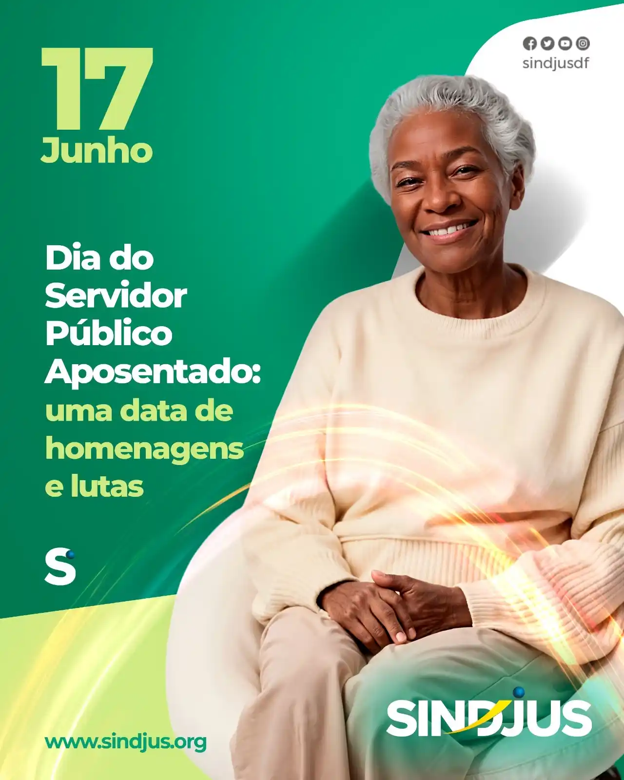 Image from SINDJUS NOTÍCIAS : *SINDJUS EM AÇÃO* _17/06/2025_ *Dia do Servidor Público Aposentado: u...