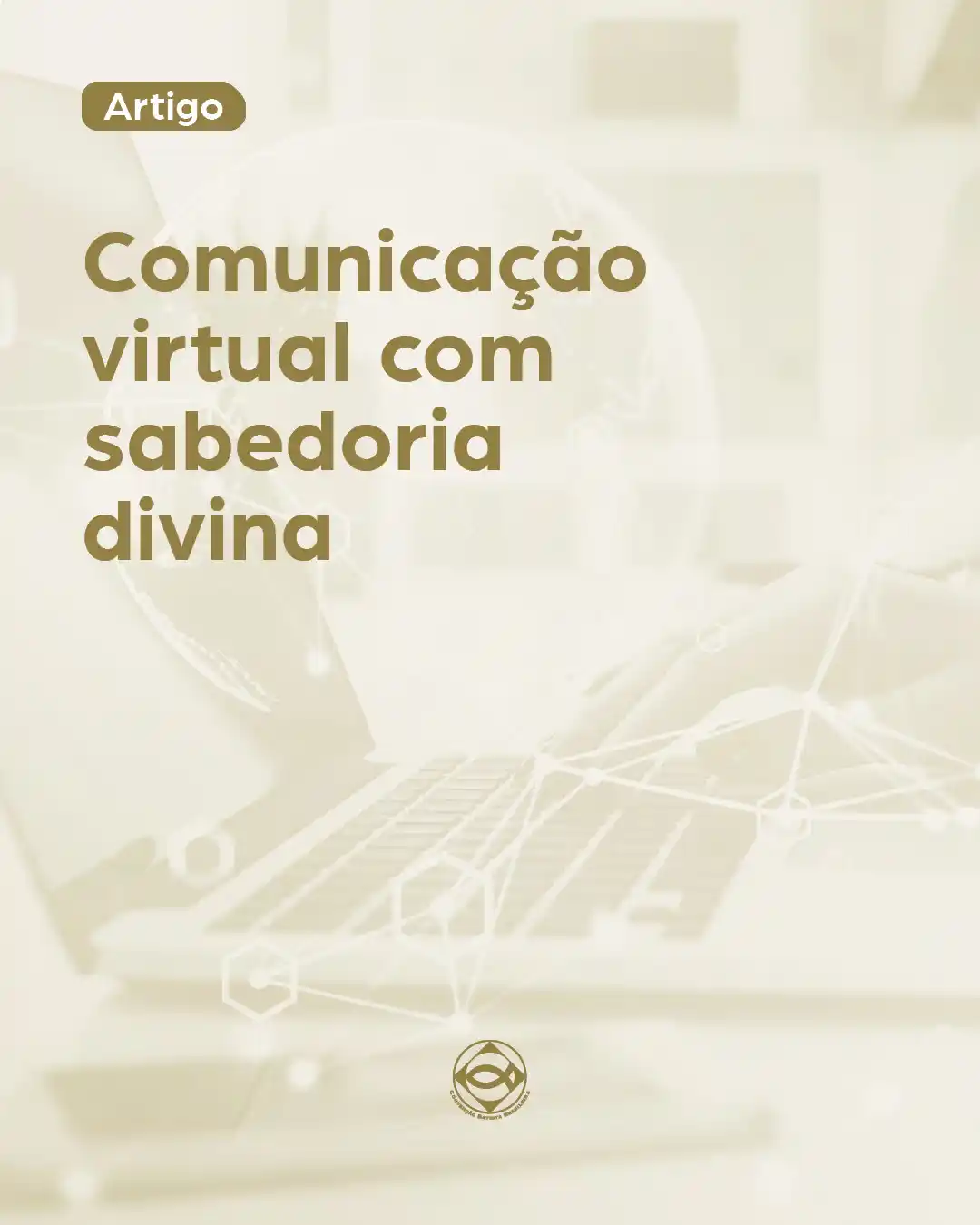 Image from Convenção Batista Brasileira: Como usar as redes para conectar, não dividir? 💬 No artigo *“Etiquet...