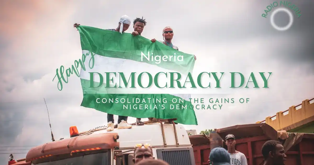 Image from Radio Nigeria: Congratulations, Nigeria! 26 years of uninterrupted democracy: a journ...