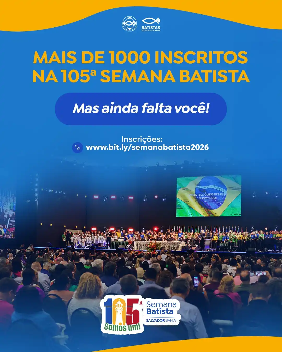 Image from Convenção Batista Brasileira: *JÁ SOMOS MAIS DE 1000 INSCRITOS! 🎉* A 105ª Semana Batista, que será...