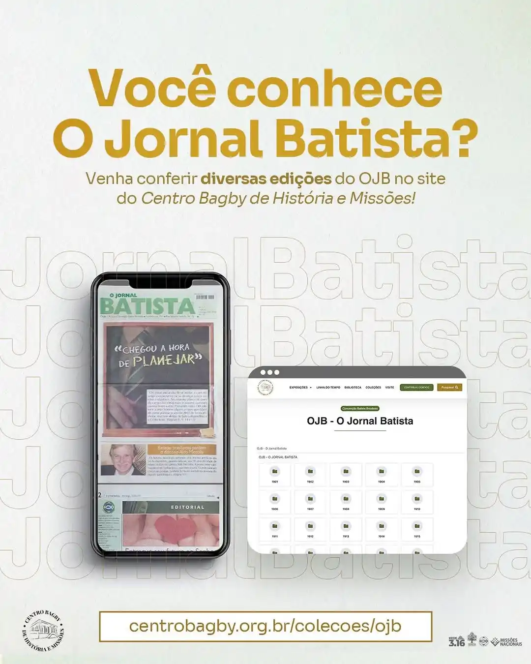 Image from Convenção Batista Brasileira: *O Jornal Batista é o jornal dos batistas brasileiros!*  No site do Ce...