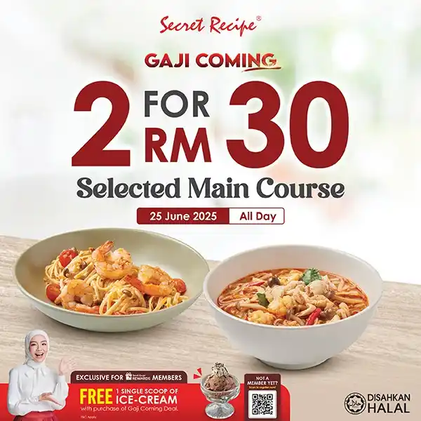 Image from Syioknya: Secret Recipe Payday Promotion: 2 Main Courses for RM30 (25 June 2025)...