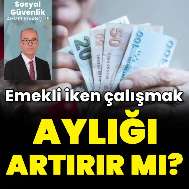 Image from HT Ekonomi: SSK, BAĞ-KUR veya Emekli Sandığı'ndan emekli olanlar, emekli aylıkları...