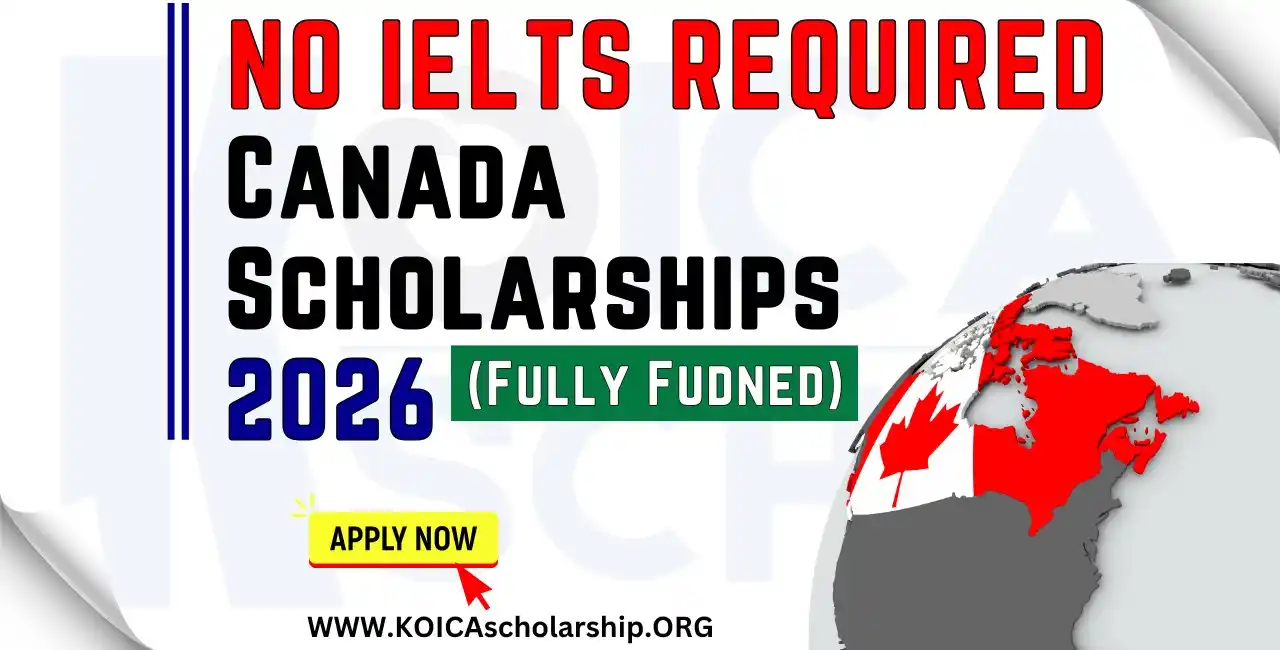 Image from Without IELTS: Study in Canada Without IELTS 2026 – Fully Funded Scholarships Open No...