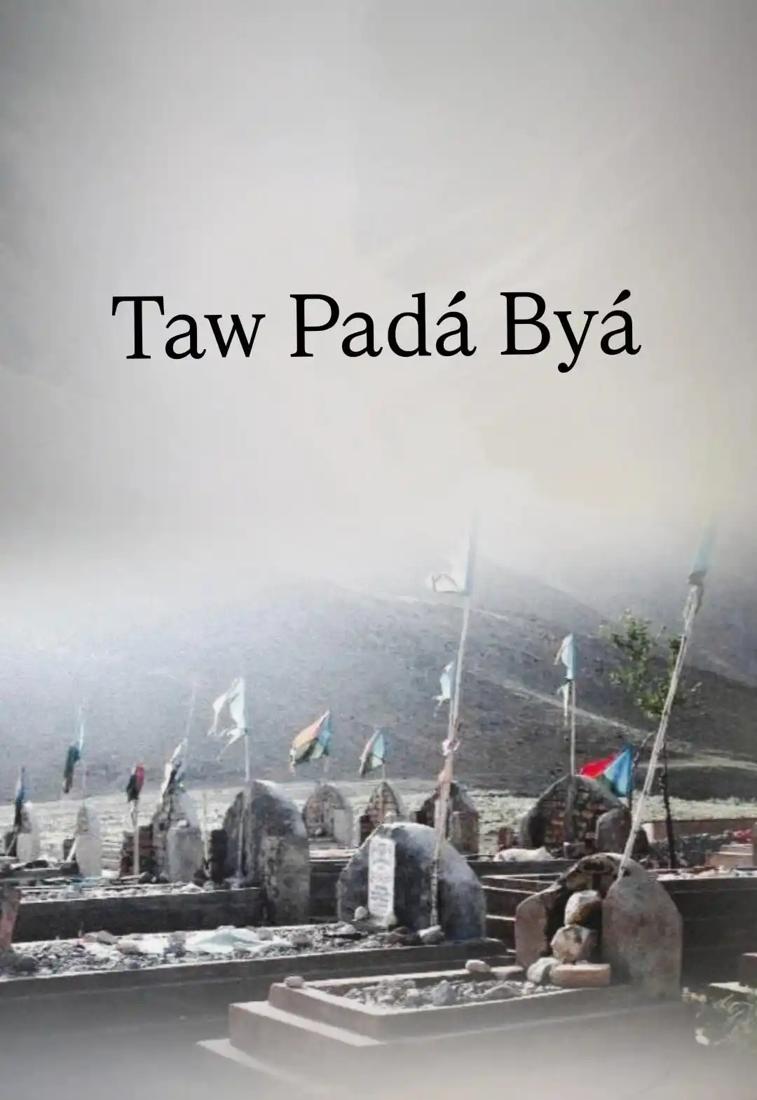Image from Balóchi: *Taw Padá Byá* Emróz wati mahtalén gámáni sawádá Pash(t) kaptagén b...