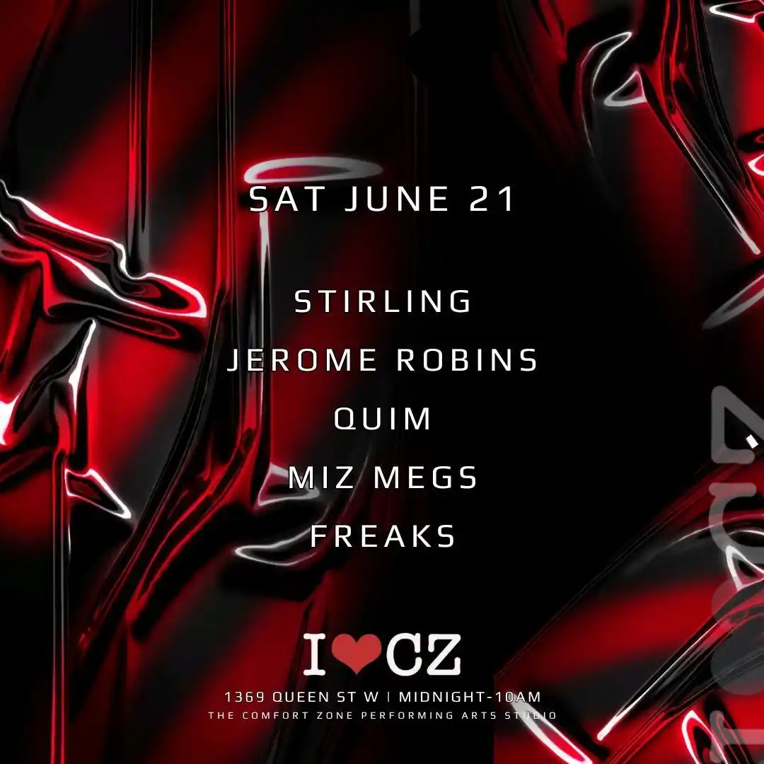 Image from The Comfort Zone Toronto - I ❤️ CZ: ⛓️THIS WEEKEND⛓️ Saturday, June 21st at @comfortzonee_toronto — MORNIN...