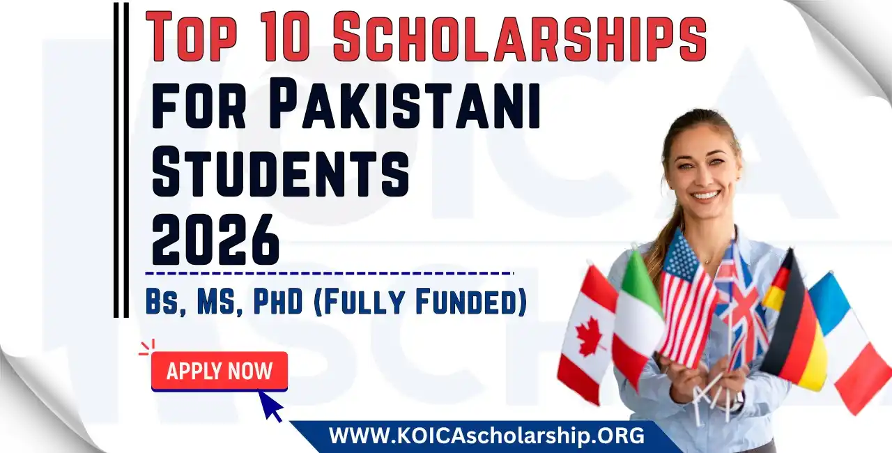 Image from Without IELTS: Top 10 Scholarships for Pakistani Students 2026 [Fully Funded]   Apply...