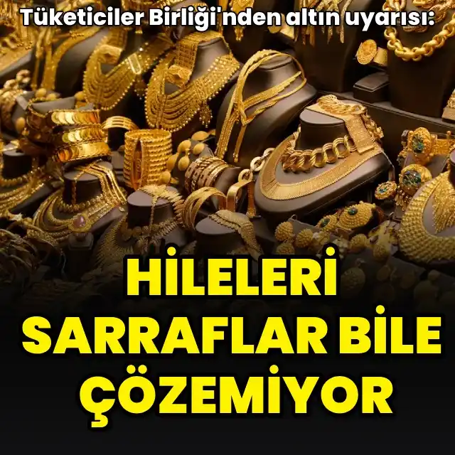 Image from HT Ekonomi: Tüketiciler Birliği Başkanı Mahmut Şahin, sosyal medyada ziynet eşyası...