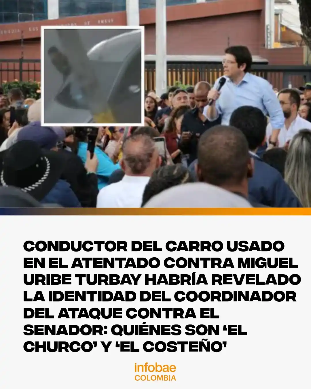 Image from Infobae Colombia: 🔴 Capturan al conductor del vehículo usado en el atentado contra <a c...