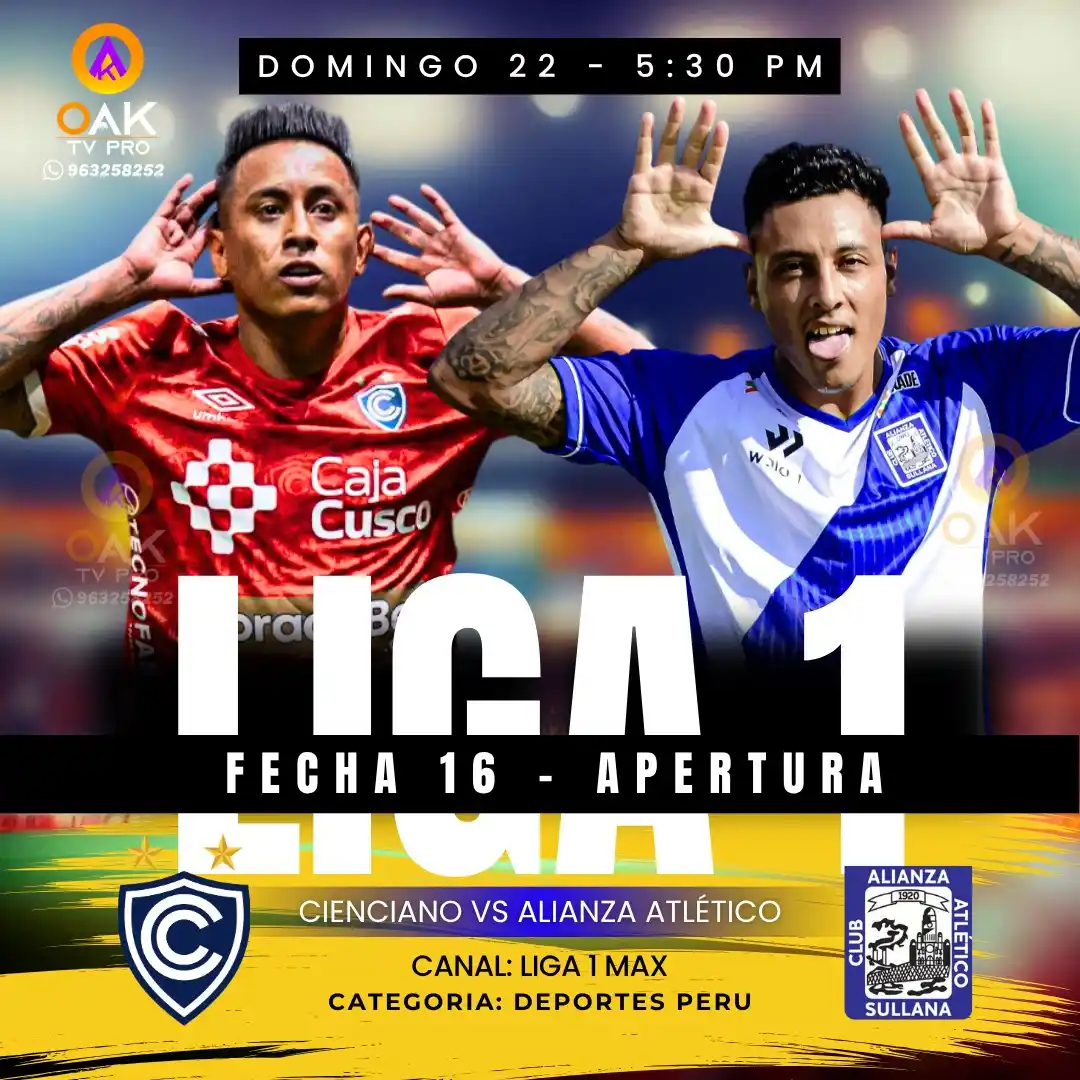 Image from FLYER EVENTOS OAK TV PRO: Cienciano vs Alianza Atlético...