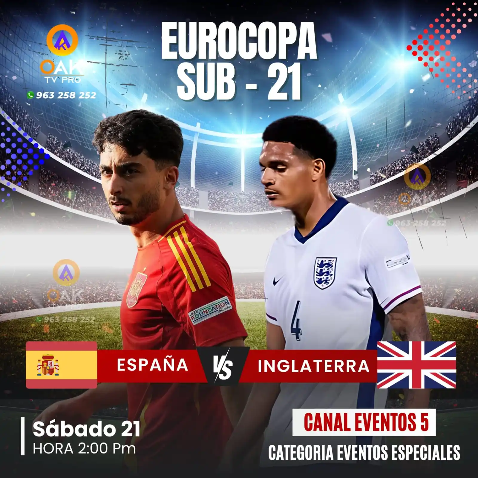Image from FLYER EVENTOS OAK TV PRO: España vs Inglaterra...