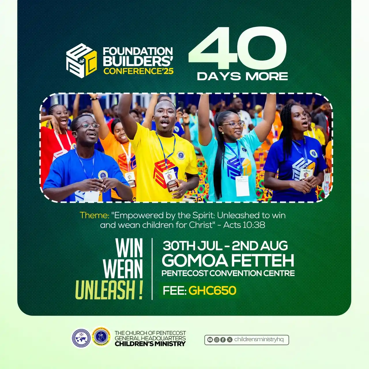 Image from National Children’s Ministry - COPHQ: 🔥 Just 40 Days to Go! 🔥  _Get ready to WIN, WEAN, and UNLEASH at the...