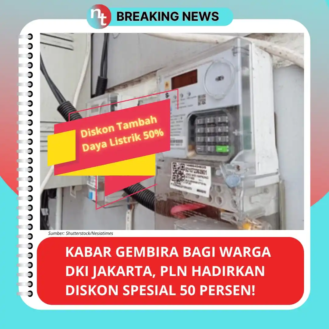 Image from NESIATIMES.COM: Kabar Gembira Bagi Seluruh Warga DKI Jakarta, PLN Hadirkan Diskon Spes...