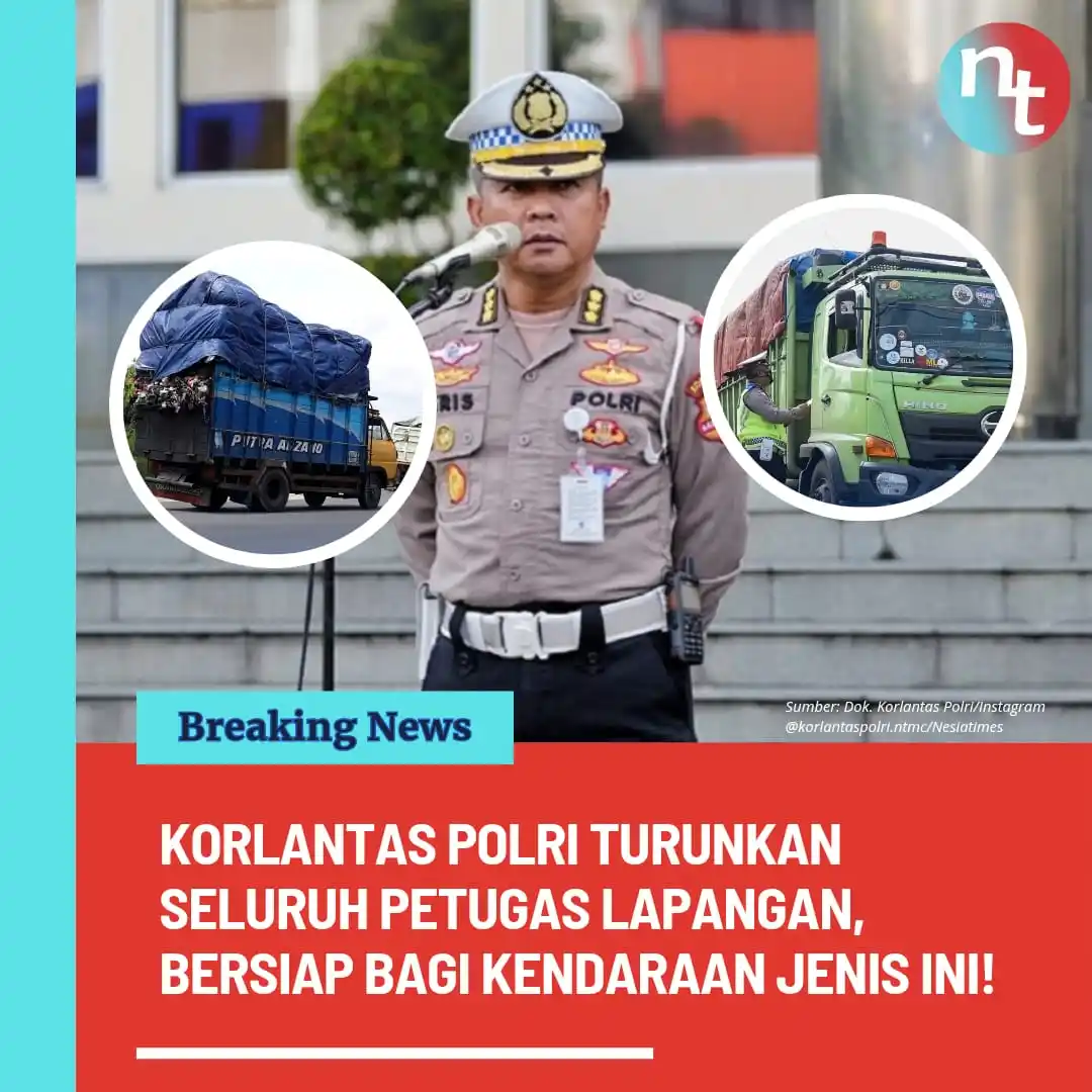 Image from NESIATIMES.COM: Mulai 1 Juli 2025 Korlantas Polri Turunkan Seluruh Petugas Lapangan, S...