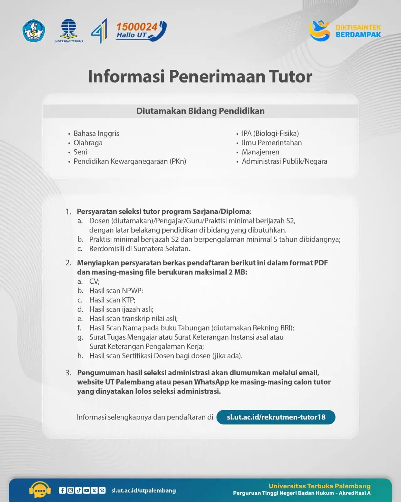Image from INFO UNIVERSITAS TERBUKA: Penerimaan Calon Tutor Universitas Terbuka Palembang Dalam rangka per...