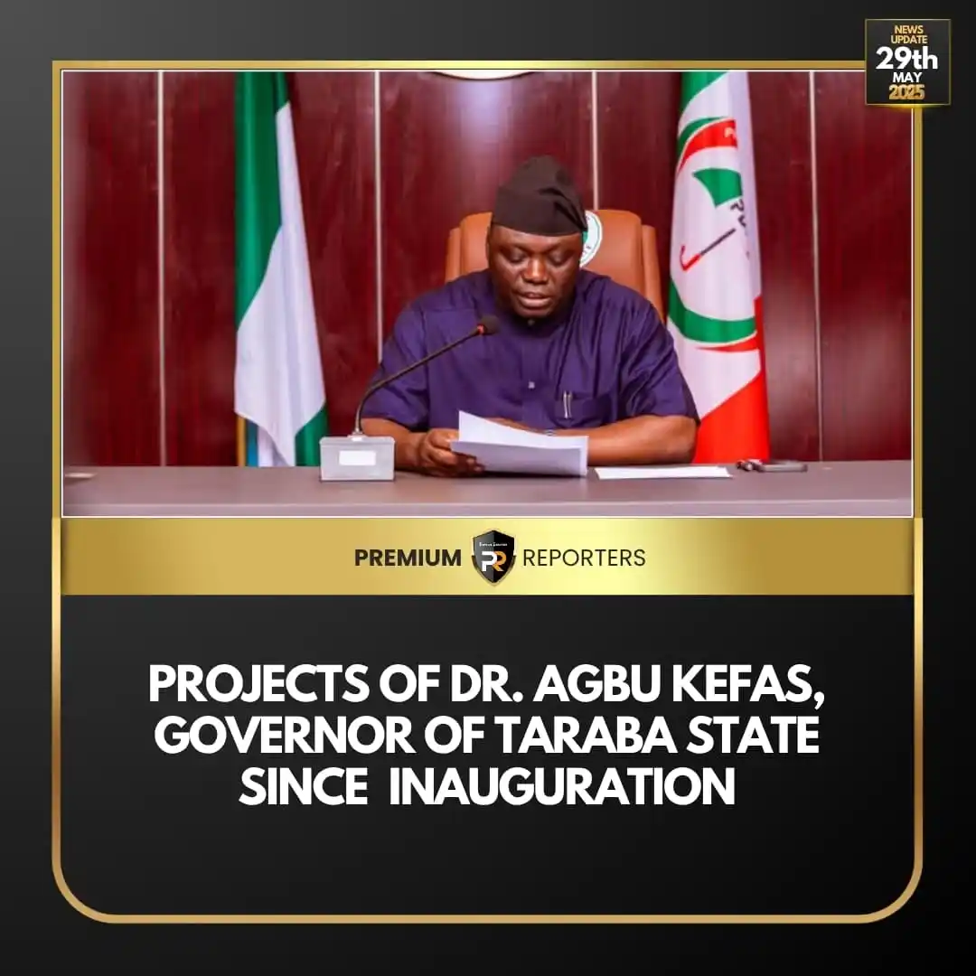 Image from Premium Reporters: *PROJECTS OF DR. AGBU KEFAS, GOVERNOR OF TARABA STATE SINCE INAUGURAT...
