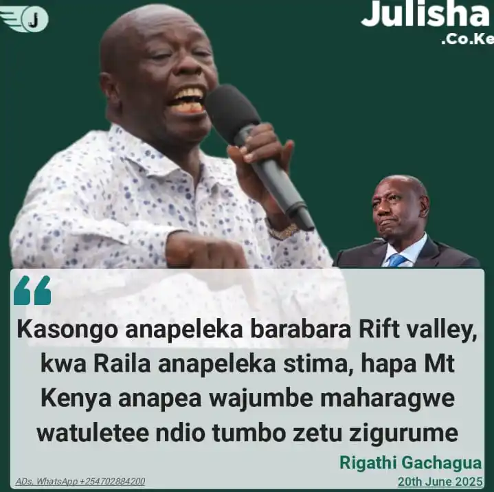 Image from Julisha Digital: Rigathi Gachagua ; Kasongo anapeleka barabara Rift valley, kwa Raila a...