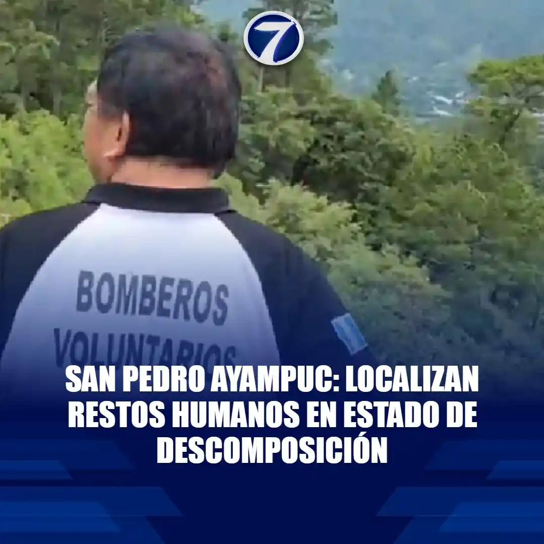 Image from Noti7: San Pedro Ayampuc: Localizan restos humanos en estado de descomposició...