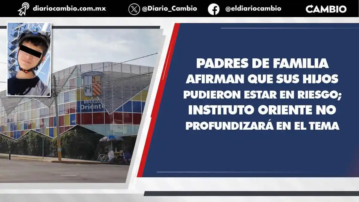 Image from Diario Cambio: 😮*Silencio sepulcral en el Instituto Oriente sobre el presunto homici...
