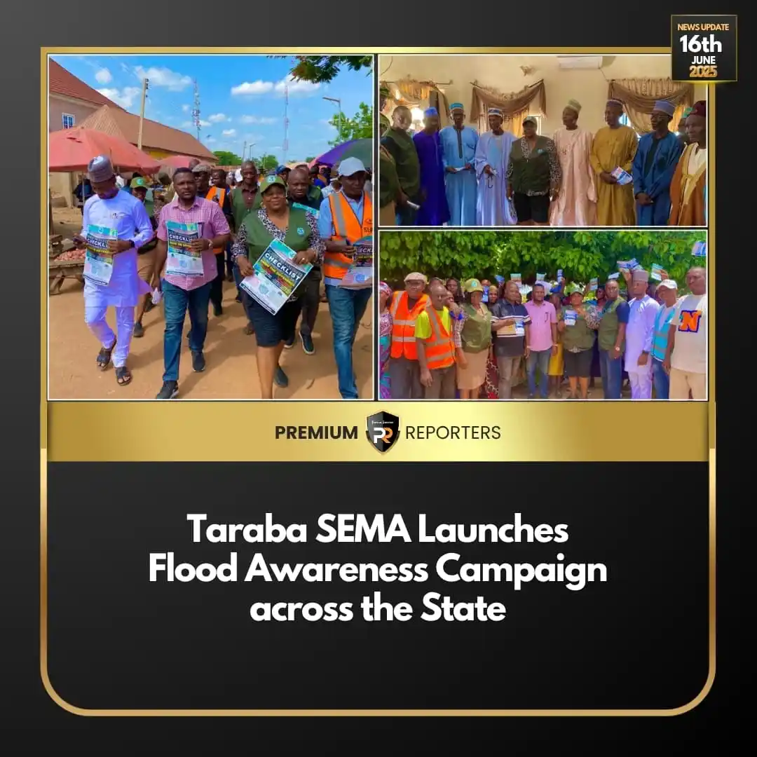 Image from Premium Reporters: *Taraba SEMA Launches Flood Awareness Campaign across the State*  The ...