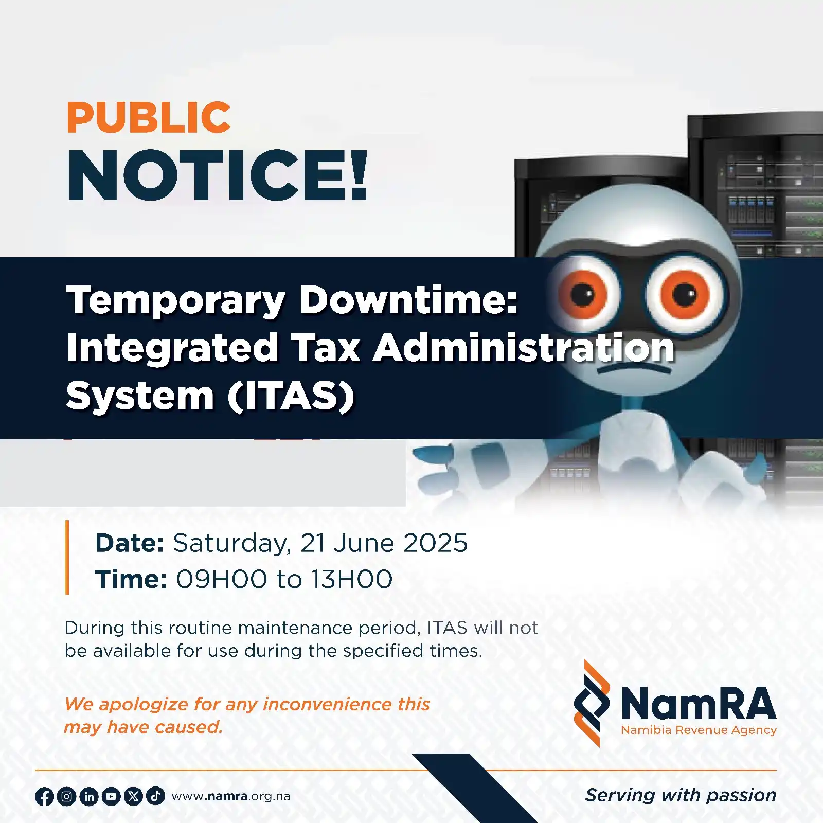 Image from Namibia Revenue Agency - NamRA: 📌Temporary ITAS downtime This system maintenance will affect the av...