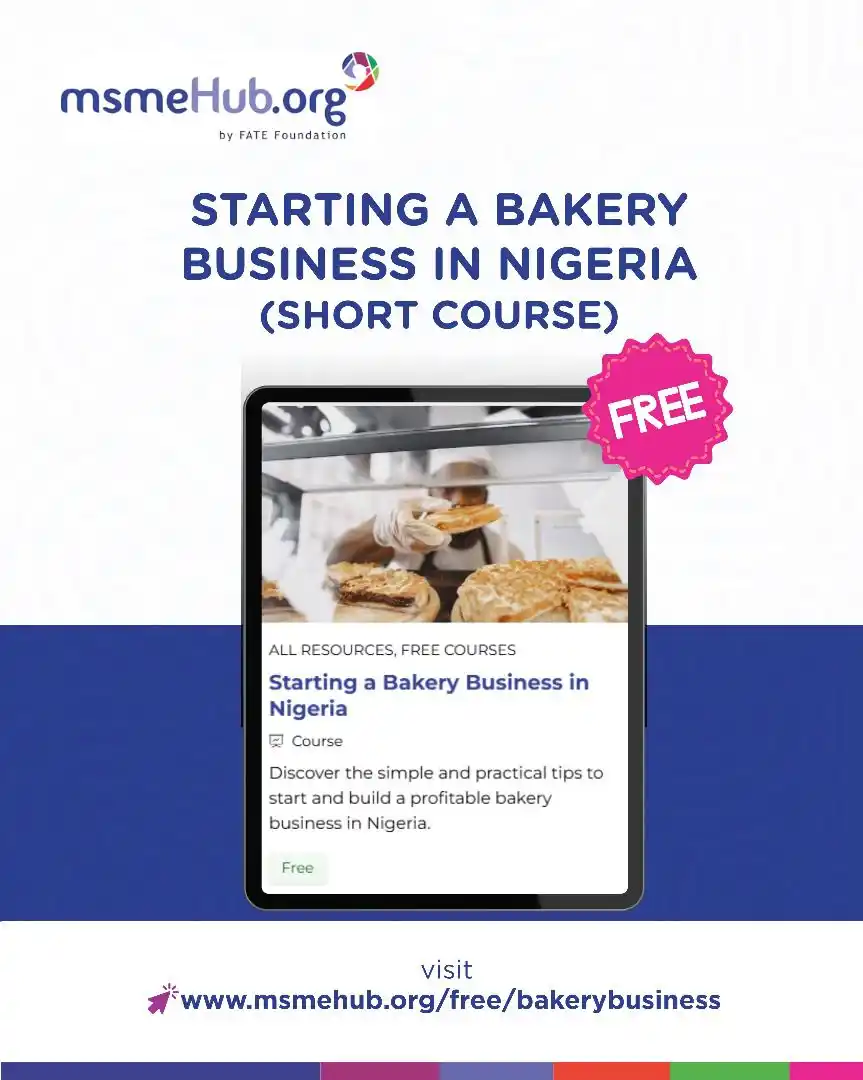 Image from FATE Foundation: Thinking of starting your own bakery business in Nigeria?   Knowing wh...