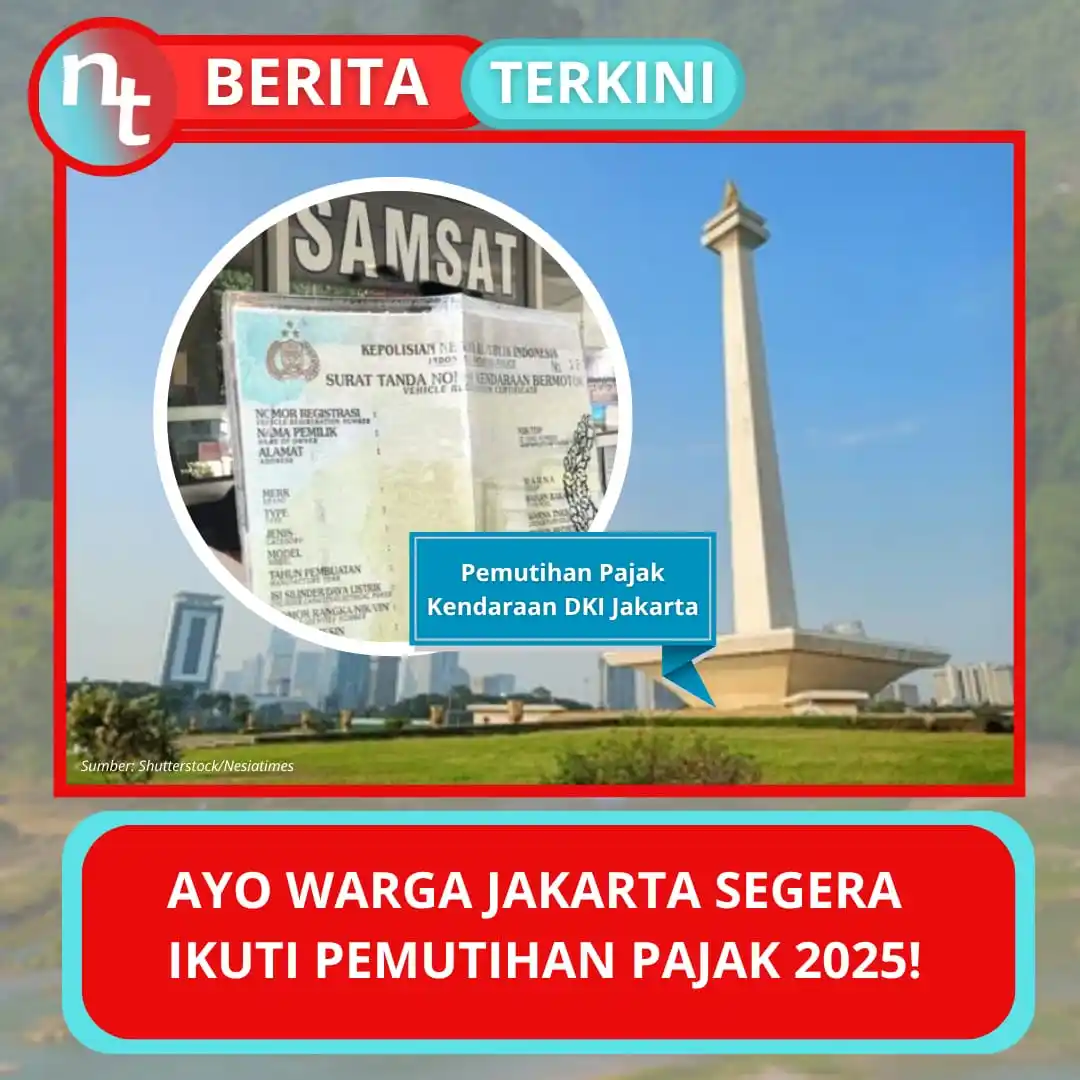 Image from NESIATIMES.COM: Tunggakan Langsung Dihapus, Cukup Bayar Pokok Saja, Ayo Warga Jakarta ...