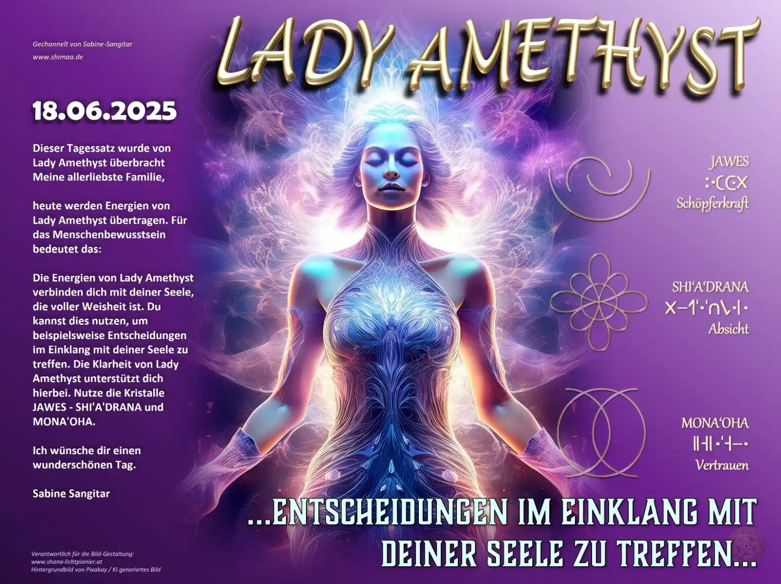 Image from Golden-Blaue Botschaften/ shana-lichtpionier.at: 18.06.2025 Dieser Tagessatz wurde von Lady Amethyst überbracht Meine a...