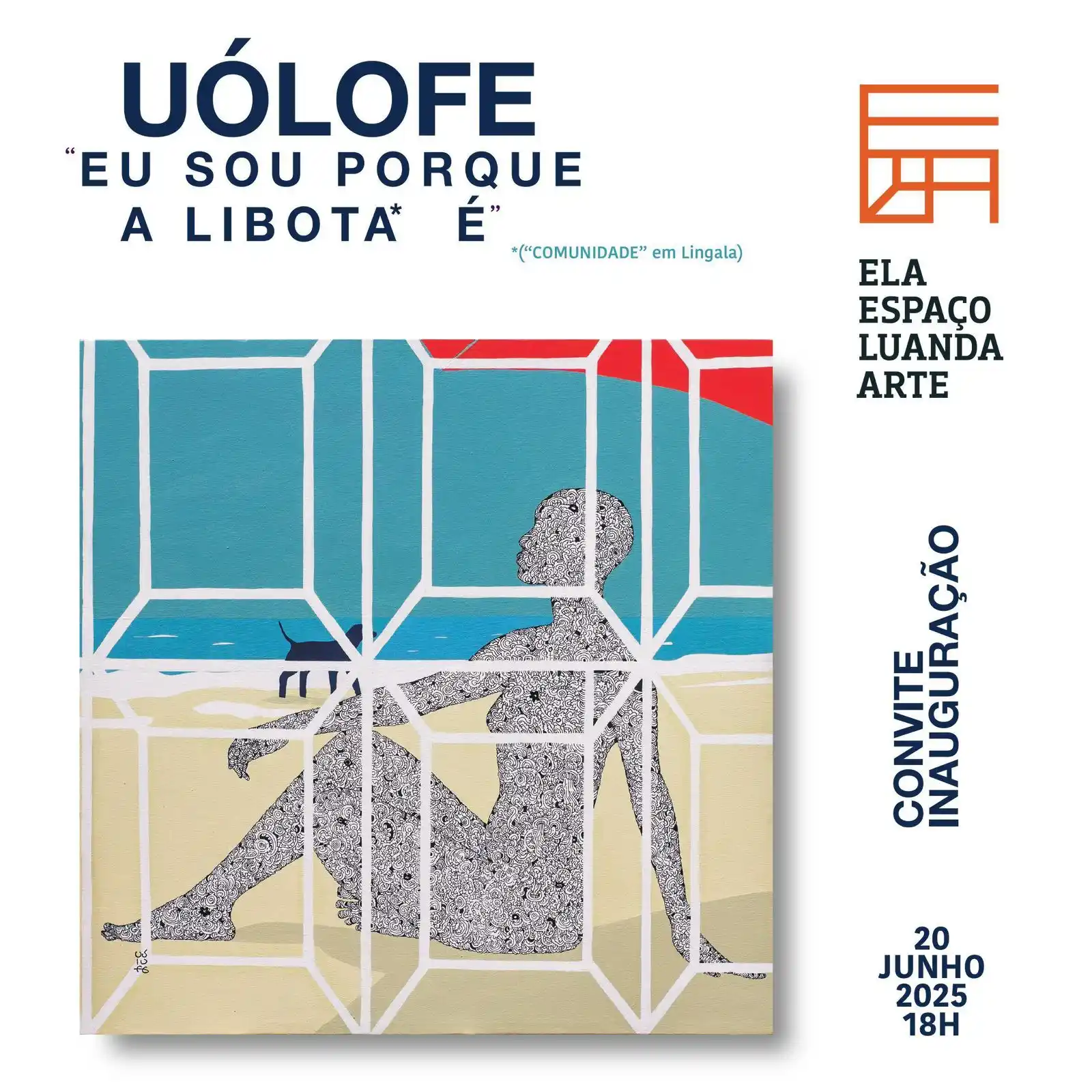 Image from Localiza-te: 20 junho a 7 setembro   Exposição . O “ELA-ESPAÇO LUANDA ARTE” tem o p...