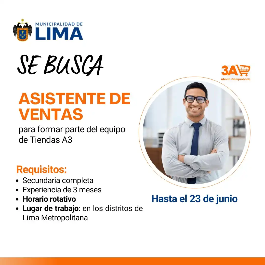 Image from Lima Emplea 💼💼: 🛍️ *¡20 PUERTOS DISPONIBLES!* 🎯 *ASISTENTE DE VENTAS en Tiendas A3* ...