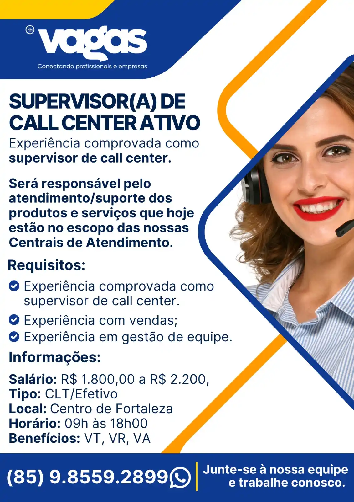 Image from Vagas Fortaleza: Descrição das Atividades:  Acompanhar os indicadores da central; Auxil...