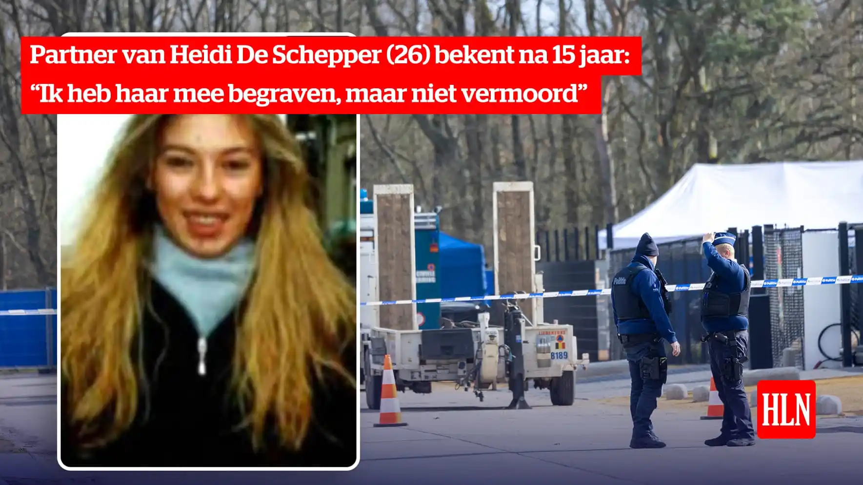 Image from HLN.be: Hij beweerde vijftien jaar lang dat ze uit het niets was vertrokken. D...