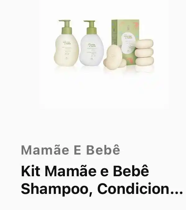 Image from Promos da Monyi : 🛍️ Kit Mamãe e Bebê Shampoo, Condicionador e Sabonete em Barra (3 pro...