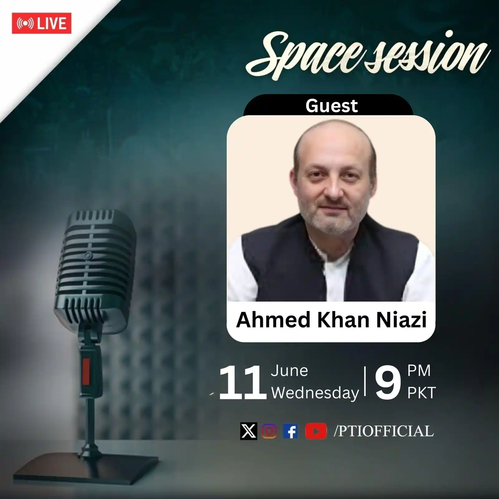 Image from PTI Official: 📢 LIVE SPACE SESSION  Join us for an insightful conversation with Ahm...