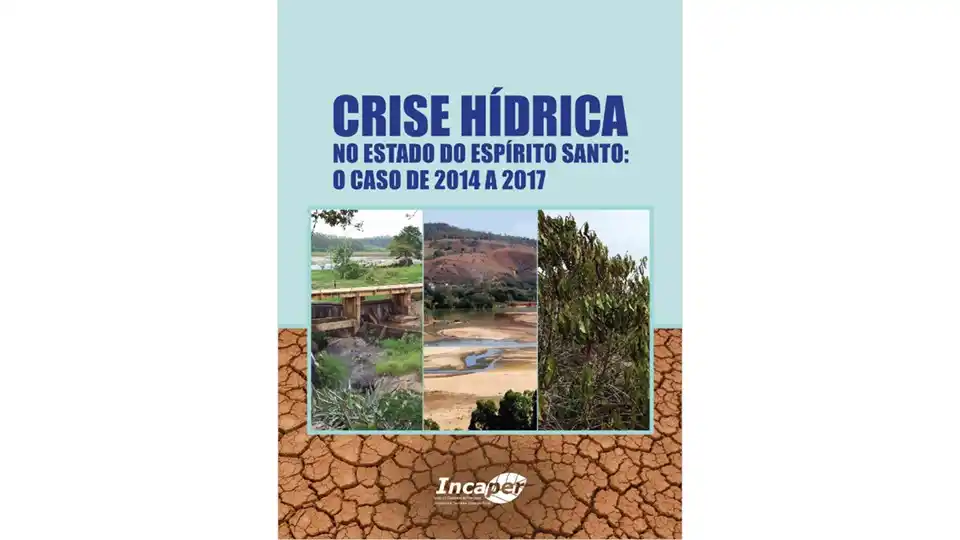 Image from Asbraer Notícias: 🌱 *Novo livro do Incaper aborda crise hídrica vivenciada no Espírito ...